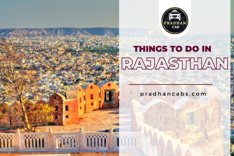 Things To Do in Rajasthan