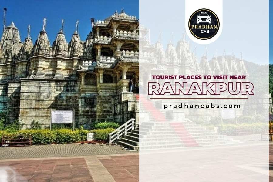 Places to Visit Near Ranakpur