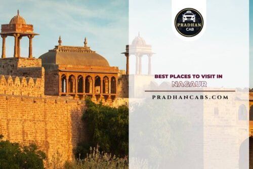Places to Visit in Nagaur