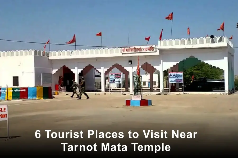 Places to Visit Near Tarnot Mata